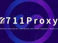 体验无缝连接的网络世界，与711Proxy一起畅行全球！