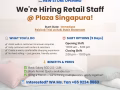 床垫零售公司 招聘全职客服销售 @ Plaza Singapura